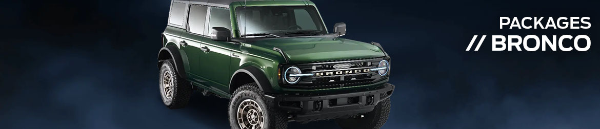 Bronco Packages