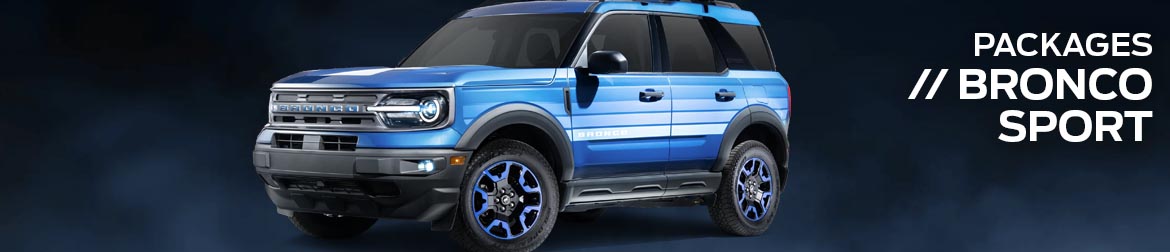 Bronco Sport Packages